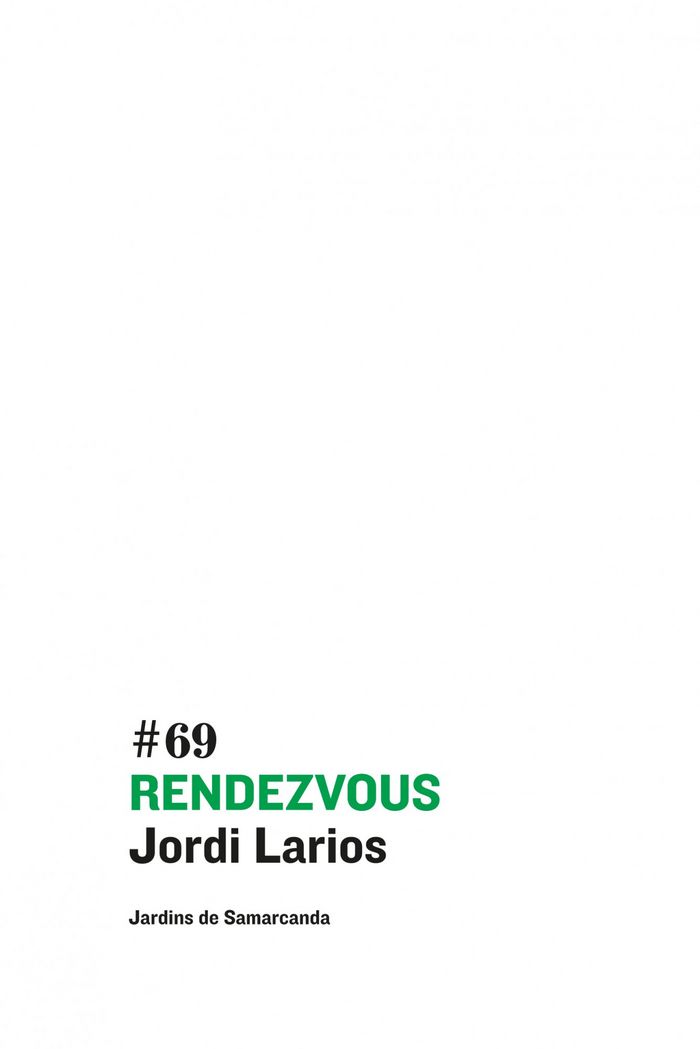 Rendezvous, de Larios, Jordi | portada del libro