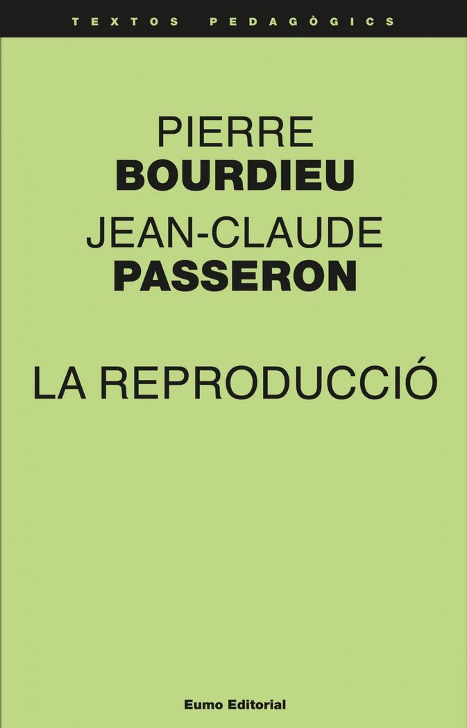 La reproducció, de Bourdieu, Pierre | portada del libro