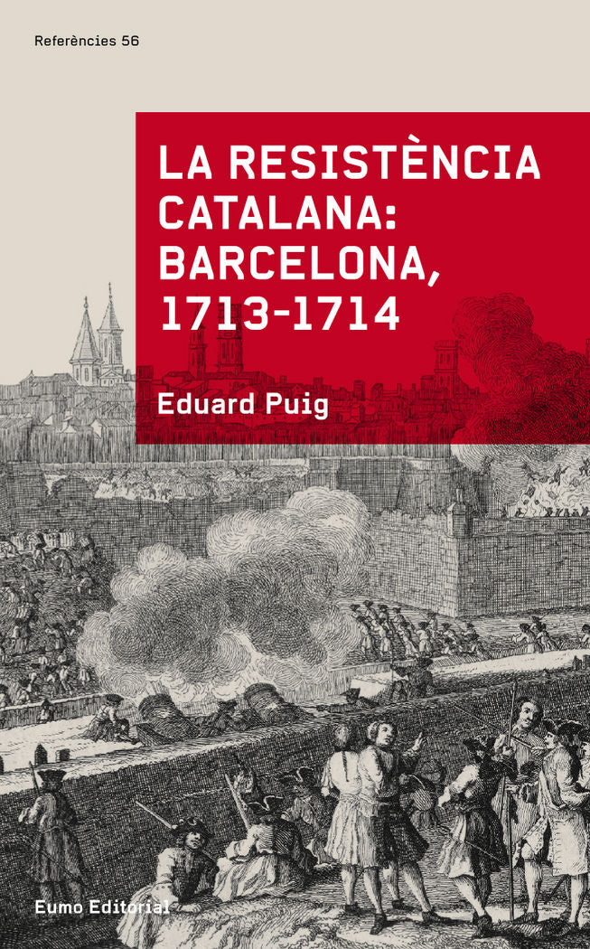 La resistència catalana: Barcelona 1713-1714, de Puig, Eduard | portada del libro