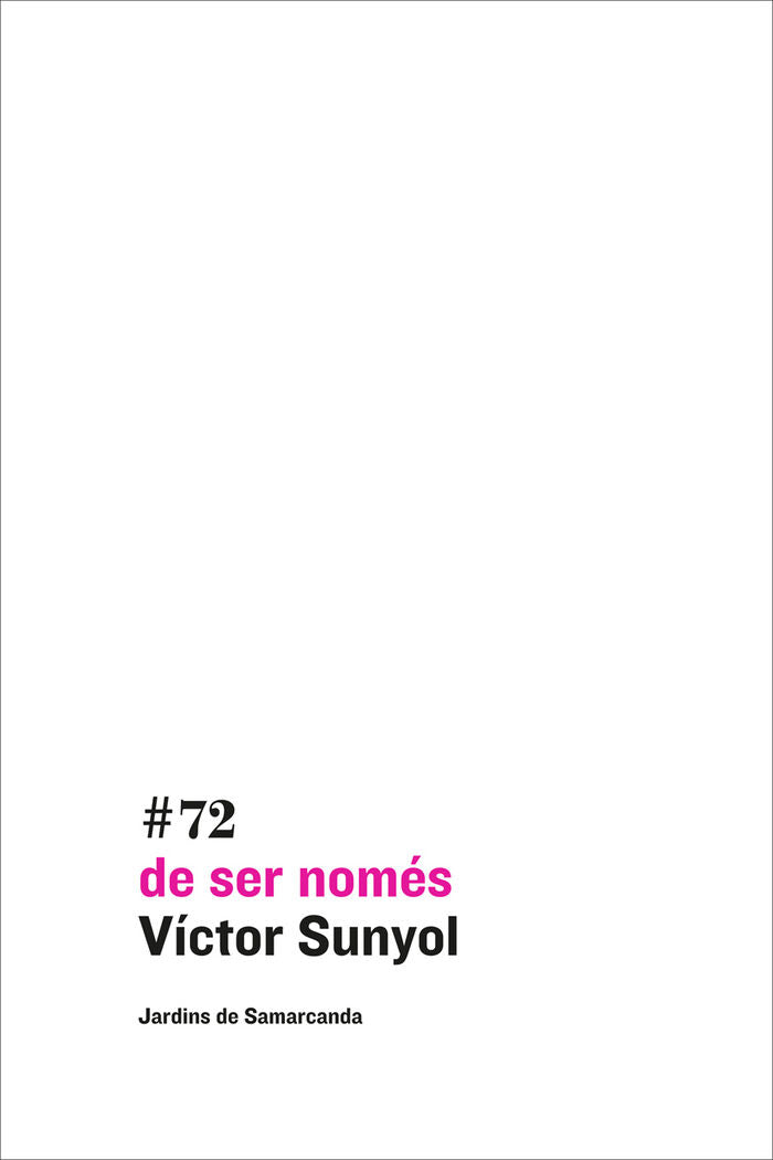 de ser només, de Sunyol, Víctor | portada del libro