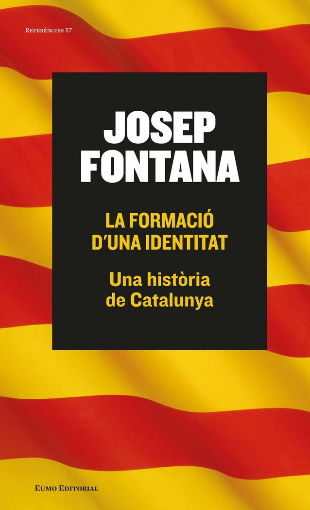 La formació d'una identitat. Una història de Catalunya, de Fontana Lázaro, Josep | portada del libro