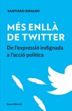 Més enllà de twitter, de Giraldo Luque, Santiago | portada del libro