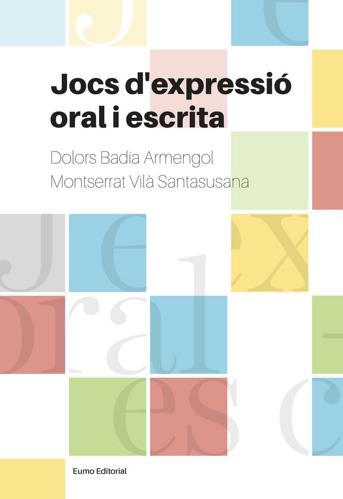 Jocs d'expressió oral i escrita, de Badia Armengol, Dolors | portada del libro