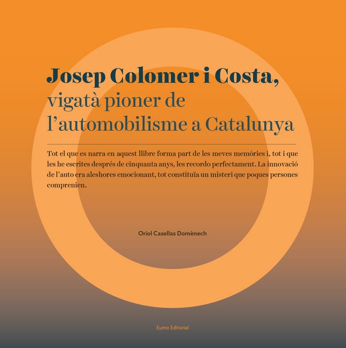 Josep Colomer i Costa, vigatà pioner de l'automobilisme a Catalunya, de Casellas Domènech, Oriol | portada del libro