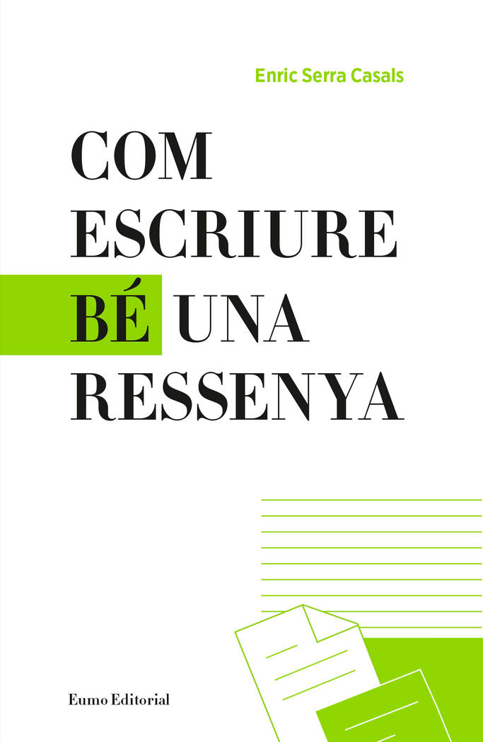 Com escriure bé una ressenya, de Serra Casals, Enric | portada del libro