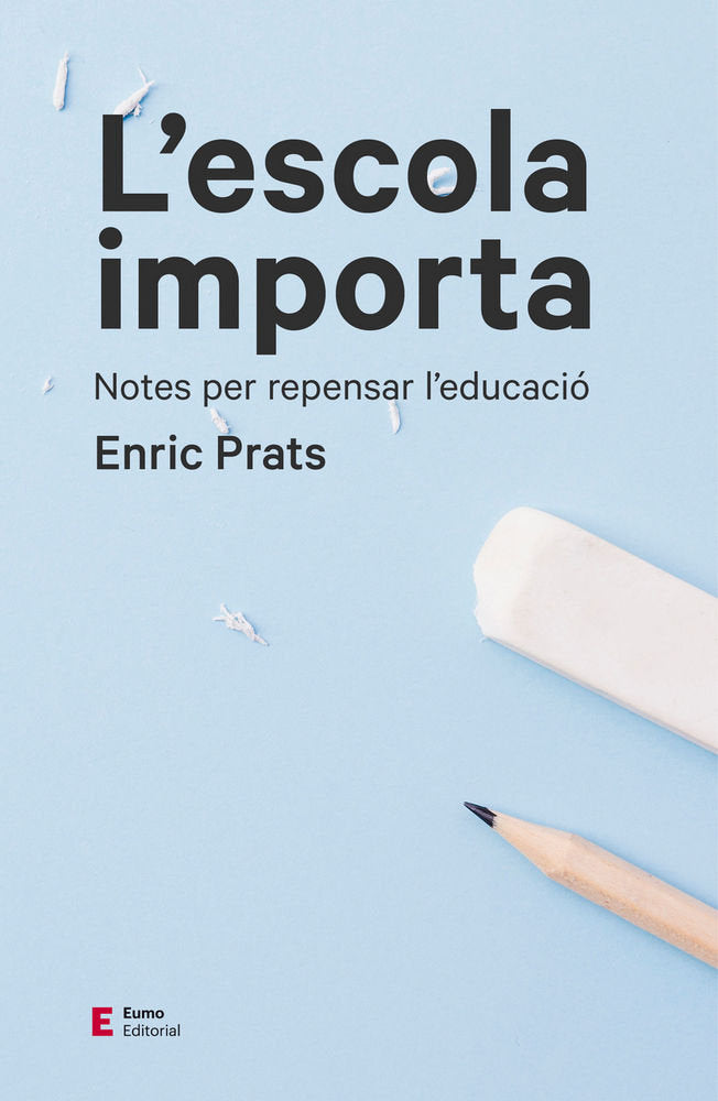 L'escola importa, de Prats Gil, Enric | portada del libro