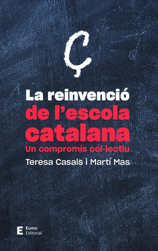 La reinvenció de l'escola catalana, de Casals Rubio, Teresa | portada del libro