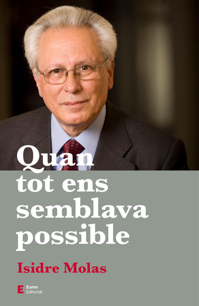 Quan tot ens semblava possible, de Molas Batllori, Isidre | portada del libro