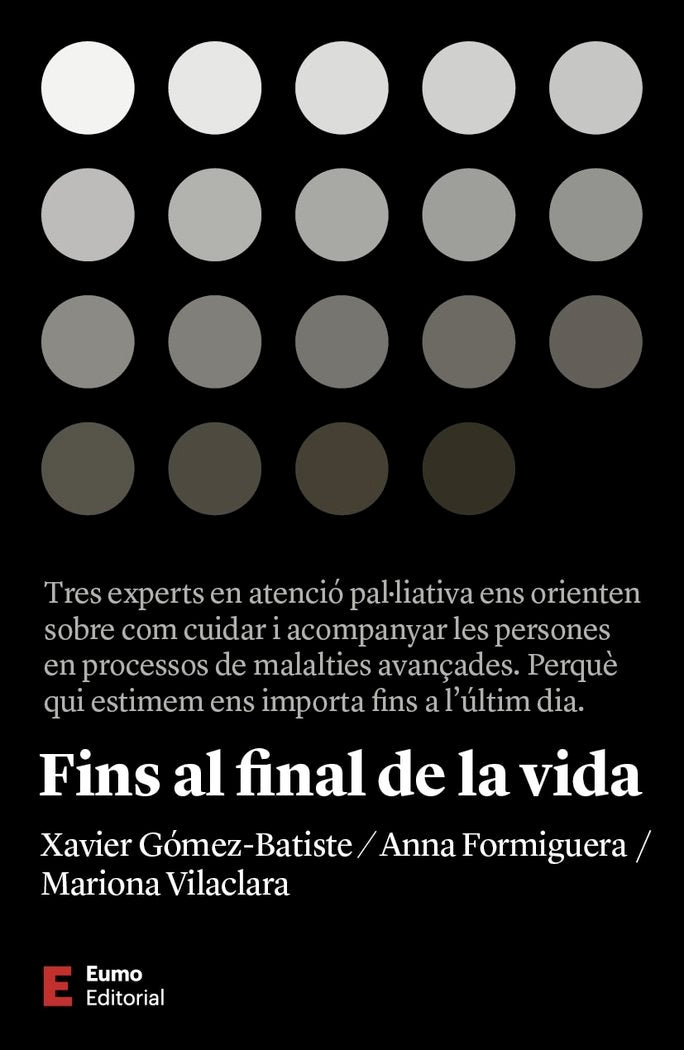 CUIDAR I ACOMPANYAR A QUI ESTIMES FINS AL FINAL DE LA VIDA | portada del libro