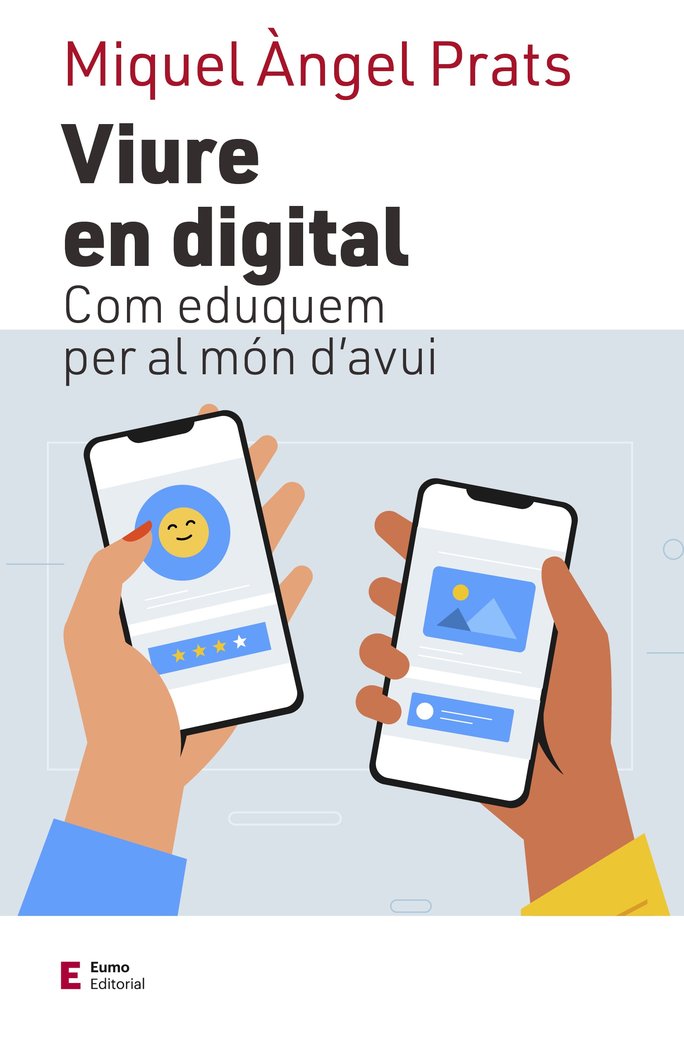VIURE EN DIGITAL, de PRATS I FERNANDEZ, MIQUEL ANGEL | portada del libro