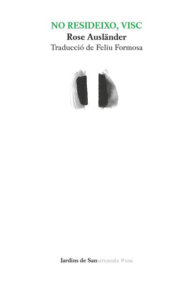 No resideixo, visc, de ROSE AUSLANDER | portada del libro