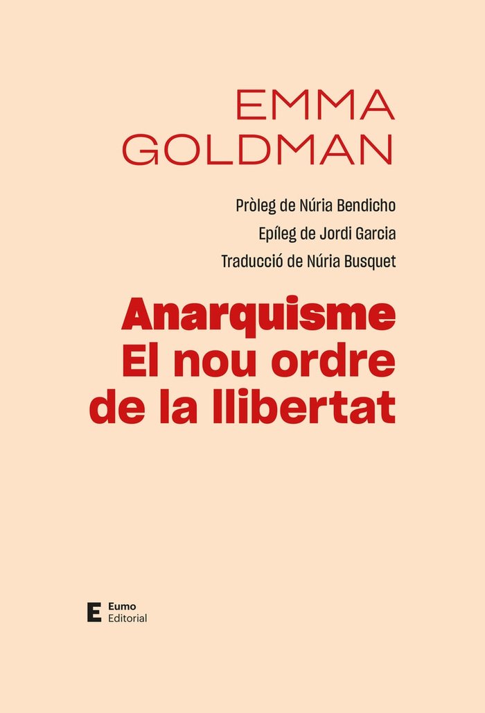 ANARQUISME. EL NOU ORDRE DE LA LLIBERTAT, de GOLDMAN, EMMA | portada del libro