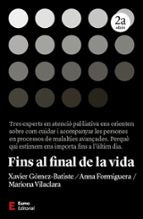 FINS AL FINAL DE LA VIDA, de ANNA FORMIGUERA MACIA | portada del libro