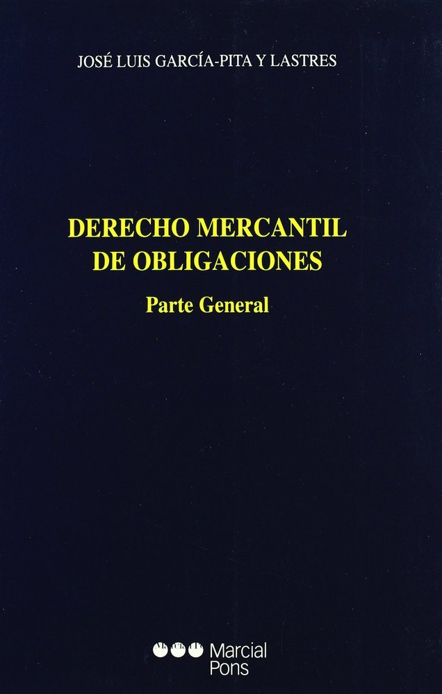Derecho mercantil de obligaciones, de GARCIA Y LASTRES | portada del libro