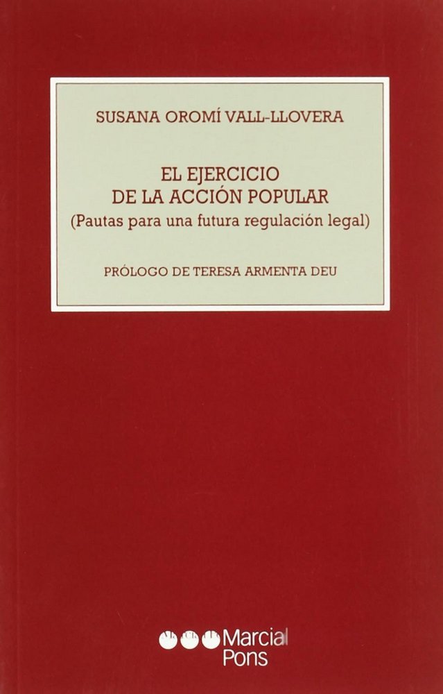 El ejercicio de la acción popular, de OROMI VALL-LLOVERA | portada del libro