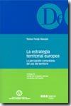 ESTRATEGIA TERRITORIAL EUROPEA, LA, de PAREJO NAVAJAS, TERESA | portada del libro