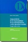 Aseguramiento de las responsabilidad de los administradores y altos ejecutivos sociales	el seguro D, de PEREZ CARRILLO, ELENA
