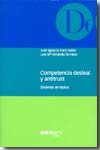 Competencia desleal y antitrust:sistemas ilícitos, de Font Galan, Juan Ignacio | portada del libro