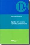 Dignidad de la persona y derechos fundamentales, de GUTIERREZ GUTIERREZ | portada del libro