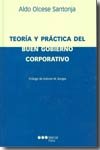 TEORIA Y PRACTICA DEL BUEN GOBIERNO CORPORATIVO, de OLCESE SANTONJA, ALDO | portada del libro