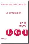 La simulación en la nueva LGT, de PONT I CLEMENTE, JOAN-FRANCESC | portada del libro