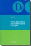 Temas de derecho penal internacional y europeo | portada del libro