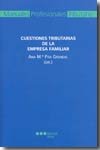 Cuestiones tributarias de la empresa familiar, de PITA GRANDAL, ANA M. | portada del libro