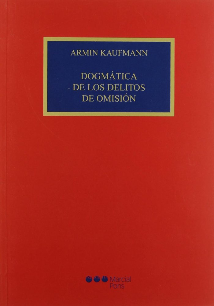 Dogmática de los delitos de omisión, de KAUFMANN, ARMIN | portada del libro