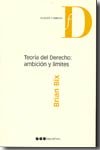 TEORIA DEL DERECHO: AMBICION Y LIMITES, de BIX, BRIAN | portada del libro