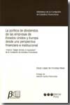 La pol¡tica de dividendos de las empresas de Estados Unidos y Europa desde una perspectiva financier, de LOPEZ DE FORONDA PER