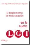 El reglamento de recaudación en la nueva Ley General Tributaria, de MARTINEZ-CARRASCO PIGNATELLI, JOSE | portada del libro