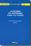 La reforma del matrimonio (Leyes 13 y 15/2005) | portada del libro