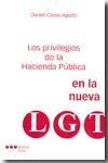 Los privilegios de la hacienda pública en la nueva LGT, de CASAS AGUDO, DANIEL | portada del libro