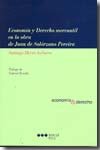 ECONOMIA Y DERECHO MERCANTIL EN LA OBRA DE JUAN DE SOLORZANO PEREIRA, de HIERRO ANIBARRO | portada del libro