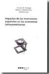 Impactos de las inversiones españolas en las econom¡as latinoamericanas, de RUESGAS | portada del libro