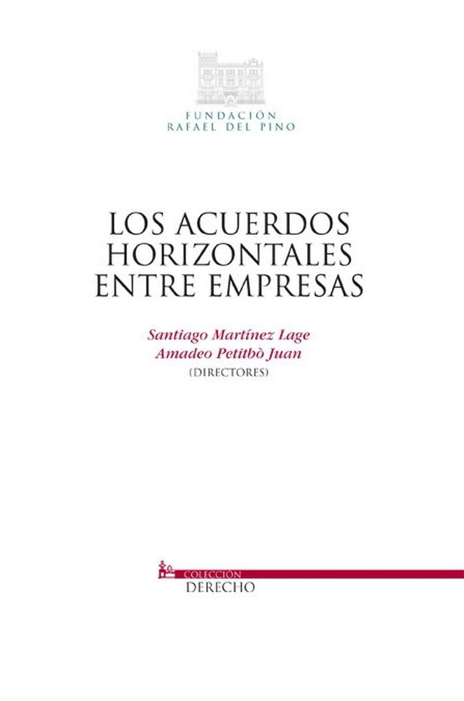ACUERDOS HORIZONTALES ENTRE EMPRESAS, LOS, de MARTINEZ LAGE | portada del libro
