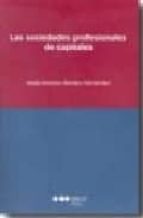 SOCIEDADES PROFESIONALES DE CAPITALES, LAS, de Jesús Antonio Romero Fernández | portada del libro