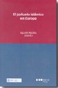 PAÑUELO ISLAMICO EN EUROPA, EL, de MOTILLA DE LA CALLE | portada del libro