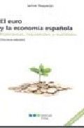 EURO Y LA ECONOMIA ESPAÑOLA, EL, de REQUEIJO GONZALEZ | portada del libro