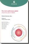 Una nueva gobernanza global: propuestas para el debate, de SARTORIUS ALVAREZ DE TOLEDO | portada del libro