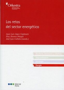 Los retos del sector energético, de Varios autores | portada del libro