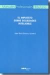 El impuesto sobre sociedades inteligible, de SOLE ESTALELLA, JORDI | portada del libro