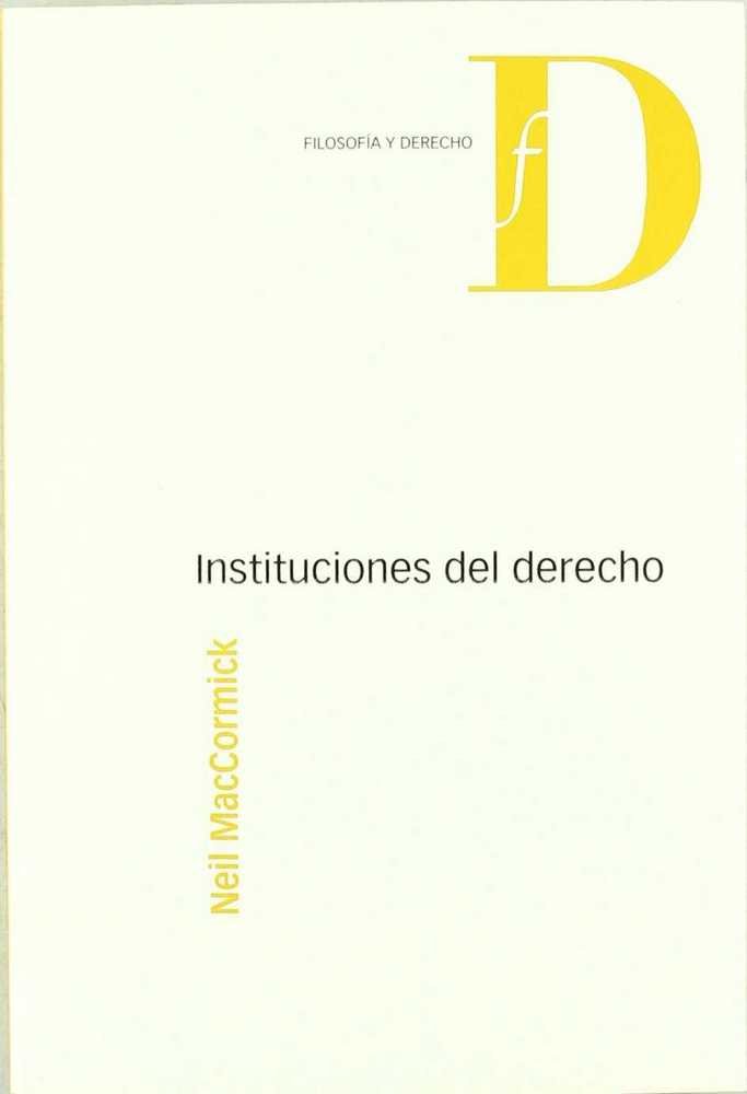 Instituciones del Derecho, de MacCormick, Neil | portada del libro