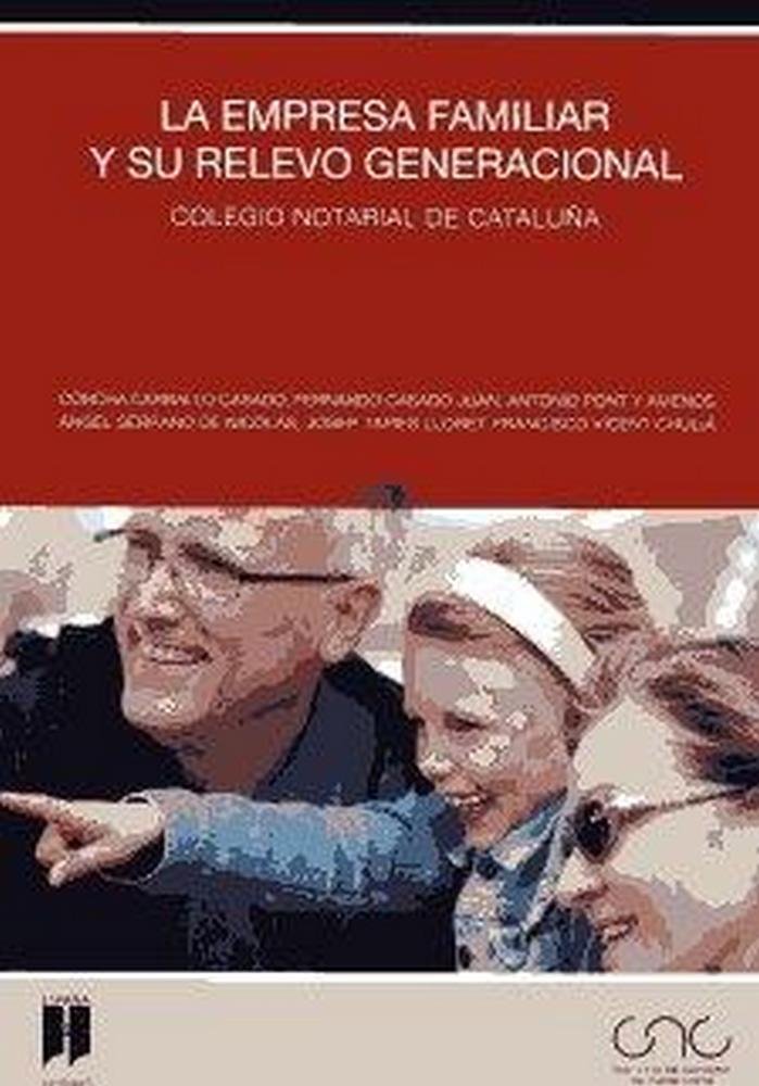 La empresa familiar y su relevo generacional, de Varios autores | portada del libro