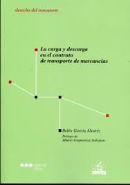 La carga y descarga en el contrato de transporte de mercancías, de García Álvarez | portada del libro