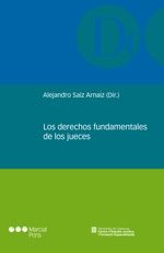 Los derechos fundamentales de los jueces, de Saiz Arnaiz | portada del libro