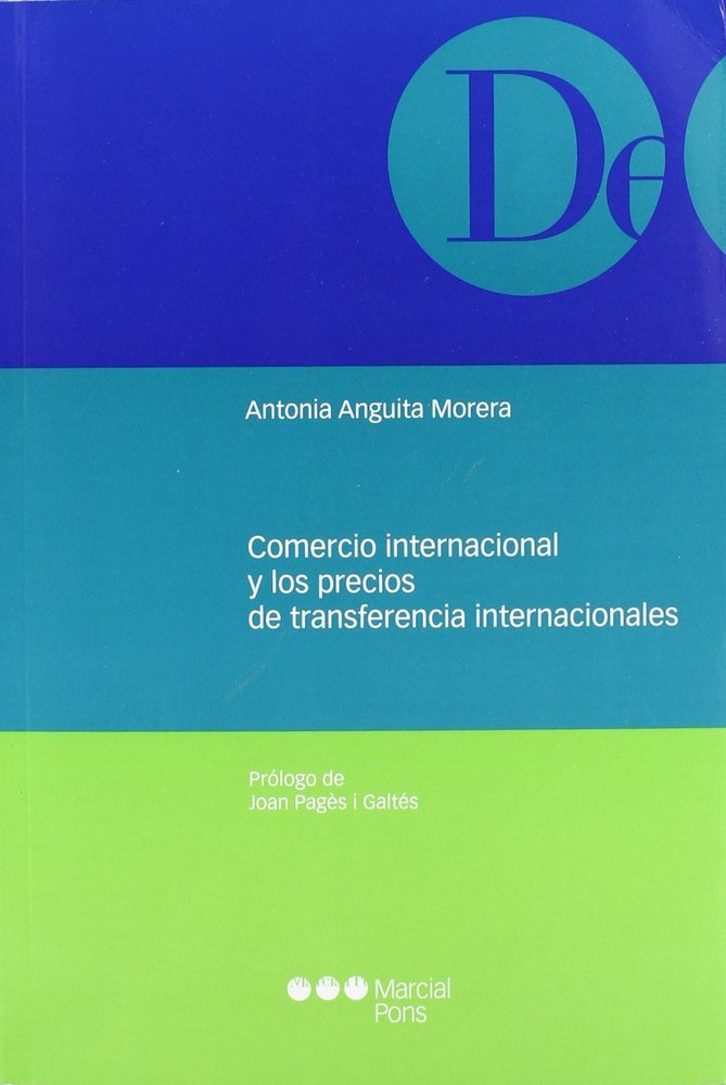 Comercio internacional y los precios de transferencia internacionales, de Anguita Morera, Antonia | portada del libro