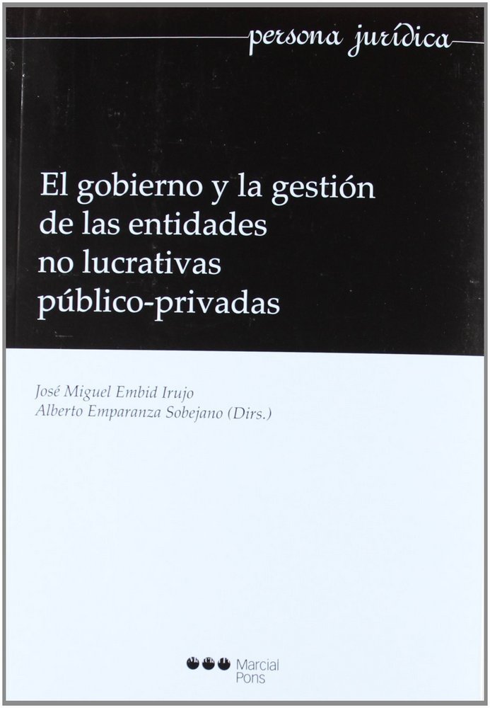 El gobierno y la gestión de las entidades no lucrativas público-privadas | portada del libro