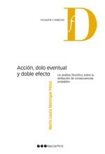 Acción, dolo eventual y doble efecto, de Manrique Pérez, María Laura | portada del libro