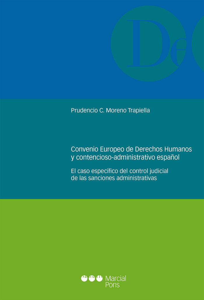 Convenio europeo de Derechos Humanos y contencioso-administrativo español, de Moreno Trapiella, Prudencio C. | portada del li